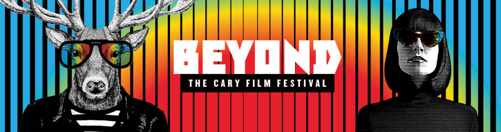 Beyond Cary Film Festival
