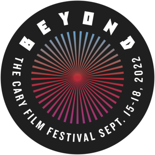 Beyond: The Cary Film Festival