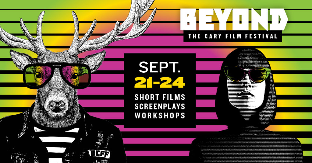 Beyond the Cary Film Festival 2023