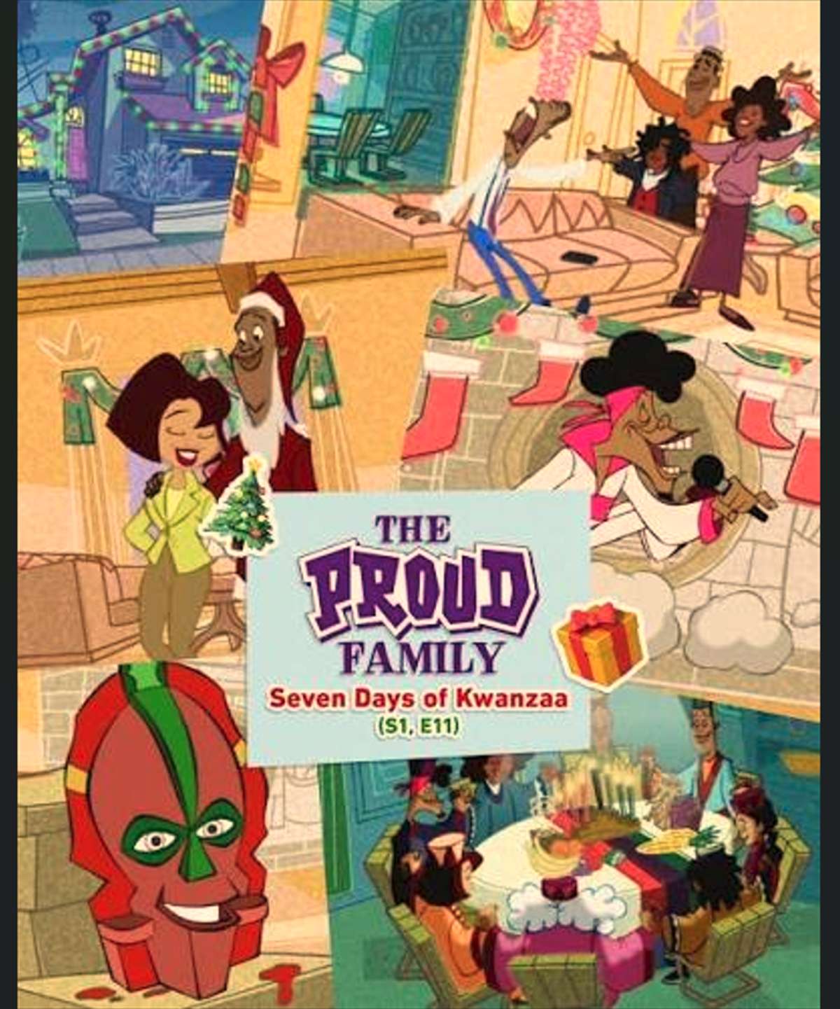 The Proud Family “Seven Days of Kwanzaa”