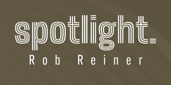 600X300_WHap_Rob Reiner